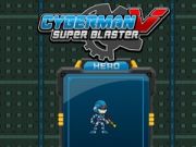 Jogo Ciberman V Super Blaster online