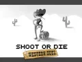 Jogo Atira ou Morre: Duelo do Oeste online