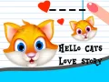 Jogo Olá Gatos: História de Amor online Jogo Olá Gatos: História de Amor online