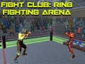 Jogo Clube de Luta: Arena de Luta em Ringue online
