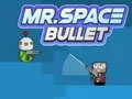Jogo Sr. Bala Espacial online Jogo Sr. Bala Espacial online