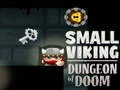 Jogo Pequeno Calabouço Viking do Destino online