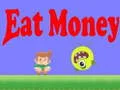 Jogo Comer dinheiro online Jogo Comer dinheiro online