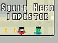 Jogo Herói Lula: Impostor online