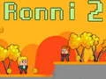 Jogo Ronni 2 online Jogo Ronni 2 online