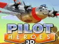 Jogo Heróis Pilotos 3D online