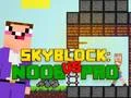 Jogo Noob vs Pro Skyblock online