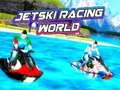 Jogo Mundo de Corridas de Jetski online