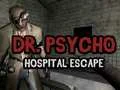 Jogo Fuga do Hospital Dr. Psycho online Jogo Fuga do Hospital Dr. Psycho online