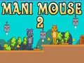 Jogo Mani Rato 2 online Jogo Mani Rato 2 online