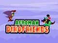 Jogo Afroman Amigos Dino online Jogo Afroman Amigos Dino online