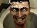Jogo Piada de Matemática do Skibidi Toilet online