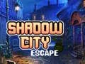 Jogo Fuga da Cidade Sombra online