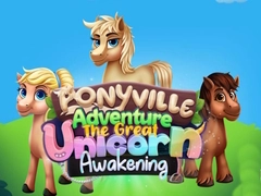 Jogo Aventura em Ponyville: O Grande Despertar do Unicórnio online Jogo Aventura em Ponyville: O Grande Despertar do Unicórnio online