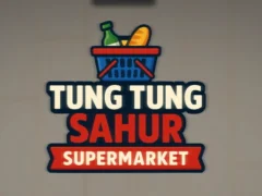 Jogo Supermercado Tung Tung Sahur online