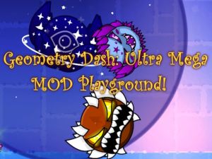Jogo Dash Geometry: Ultra Mega Mod Playground! online