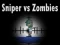 Jogo Sniper vs Zumbis online