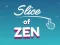 Jogo Fatia de Zen online