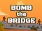 Jogo Explodir a Ponte online