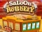 Jogo Roubo no Saloon online