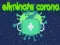 Jogo Eliminar Corona online