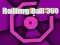 Jogo Bola Rolante 360 online
