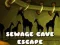 Jogo Fuga da Caverna de Esgoto online
