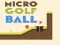 Jogo Bola de Golfe Micro online