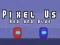 Jogo Pixel Nós Vermelho e Azul online