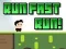 Jogo Corra rápido, corra! online
