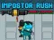 Jogo Impostor Rush: Lançador de Foguetes online