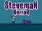 Jogo Horror do Steveman online