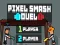 Jogo Duelo de Pixel Smash online