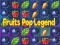 Jogo Lenda dos Frutos Pop online