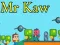 Jogo Sr. Kaw online