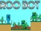 Jogo Roo Bot online