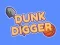 Jogo Digger Dunk online