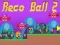 Jogo Bola Reco 2 online