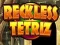 Jogo Tetriz imprudente online