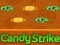 Jogo Candy Strike online