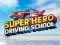 Jogo Escola de Condução de Super-Heróis online