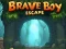 Jogo Escapa do Menino Corajoso online