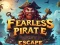 Jogo Fuga de Pirata Destemido online