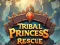 Jogo Resgate da Princesa Tribal online