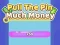 Jogo Puxe O Pino Muito Dinheiro online