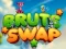 Jogo Troca Bruta online