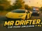 Jogo Senhor. Drifter: simulador de perseguição de carro online
