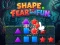 Jogo Shape Fear and Fun online