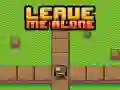 Jogo Deixe-me em paz online Jogo Deixe-me em paz online