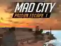 Jogo Fuga da Prisão da Cidade Louca I online Jogo Fuga da Prisão da Cidade Louca I online